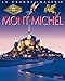 Le mont Saint Michel (French Edition) by