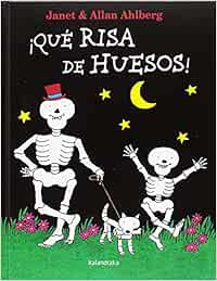 ¡Qué risa de huesos! (Clásicos contemporáneos)