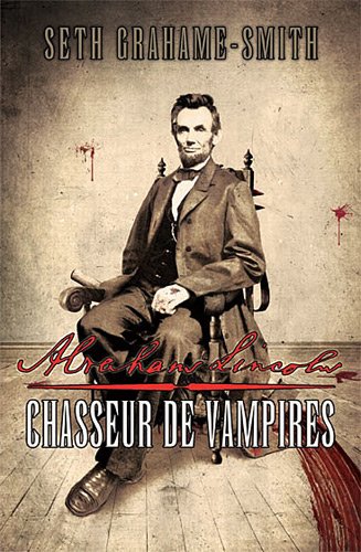 Abraham Lincoln chasseur de vampires