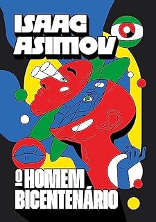 Livro O homem bicentenário