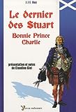Le dernier des Stuart (French Edition) by