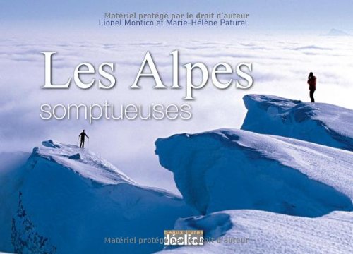 Les  Alpes somptueuses