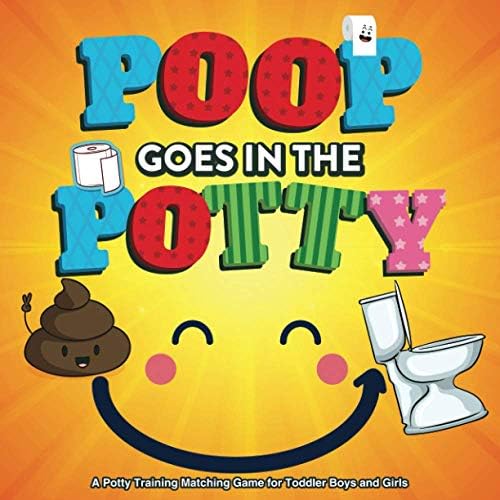 Poop Goes in the Potty A Potty Training Matching Game for Toddler Boys and Girls Pricepulse