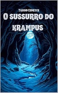 Livro O SUSSURRO DO KRAMPUS (CALENDÁRIO DO TERROR Livro 2)