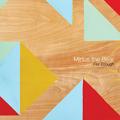 Album Art for Fair Enough by Minus The Bear