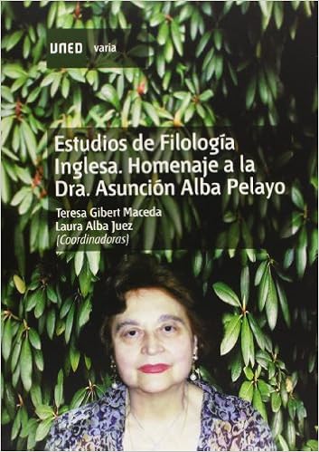Estudios De Filologia Inglesa Homenaje A La Dra Asuncion Alba Pelayo Varia Spanish Edition Gibert Maceda M ª Teresa Alba Juez Laura Amazon Com Books