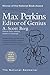 Max Perkins: Editor of Genius: National Book Award Winner