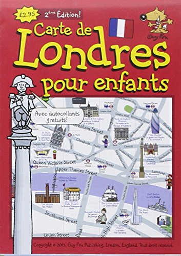 Download Guy Fox Carte de Londres Pour les Enfants: London Children's Map French Edition