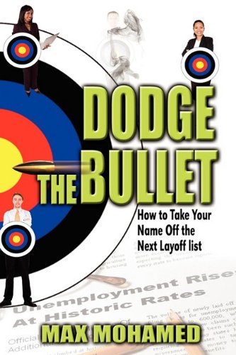Dodge the bullet перевод