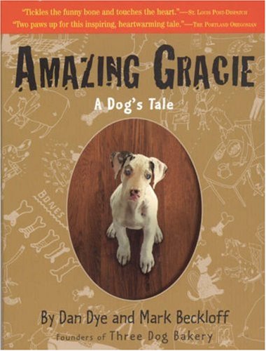 Amazing Gracie: A Dog's Tale