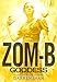 Zom-B Goddess