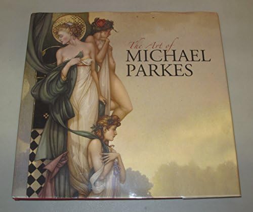 The World of Michael Parkes: Sedoff, Maria, Taylor, John Russell