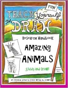 Amazing Animals Research Guide Art Science And