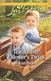 The Amish Widower's Twins: A Fresh-Start Family Romance (Amish Spinster Club) by Jo Ann Brown