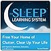 Free Your Home of Clutter, Clear Up Your Life with Hypnosis, Meditation, Relaxation, and Affirmations (The Sleep Learning System)