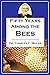 Fifty Years  Among the Bees (1915)