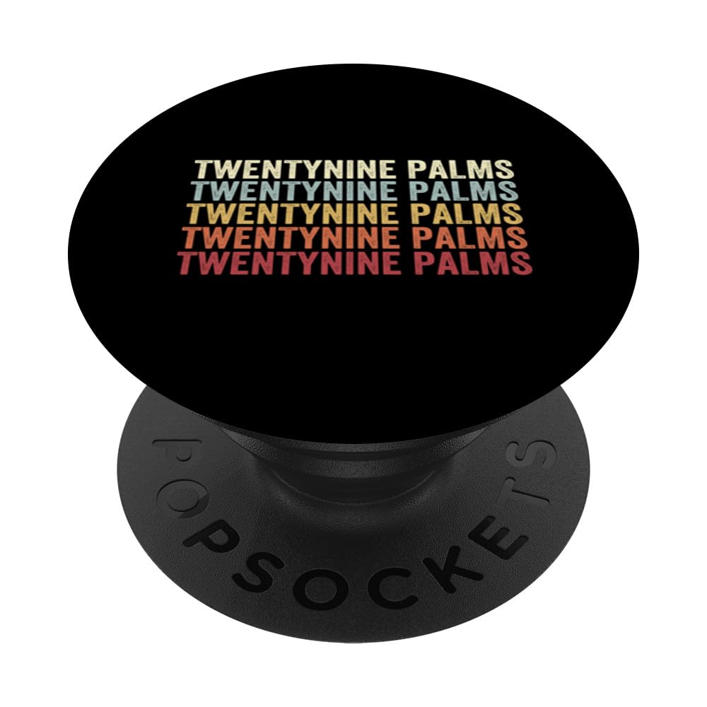 Twentynine Palms California Twentynine Palms CA Retro PopSockets Swappable PopGrip