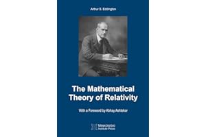 The Mathematical Theory of Relativity