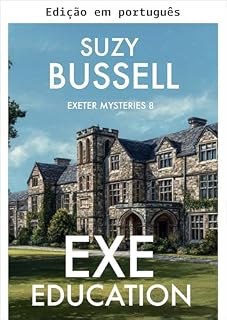 Livro Educação em Exeter (Mistérios de Exeter Livro 8)