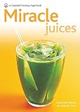 Miracle Juices (New Pyramid Paperback) by
