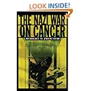 The Nazi War on Cancer