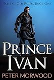 Omslagsbilde av Prince Ivan (Tales of Old Russia Book 1)