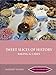 Sweet Slices of History: Baking and Cakes (The English Kitchen) by 