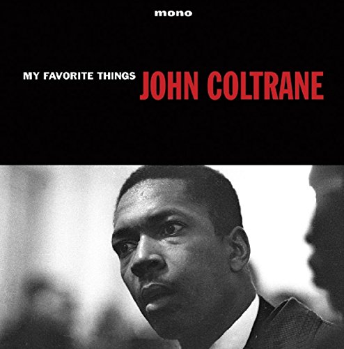 Album Art for My Favorite Things by John Coltrane