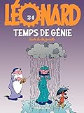 Léonard - tome 24 - Temps de génie (French Edition) by 