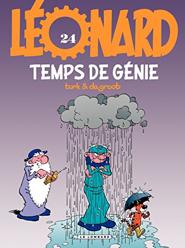 Léonard - tome 24 - Temps de génie (French Edition) by De Groot