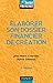 Élaborer son dossier financier de création - 3ème édition (Entrepreneurs) by 