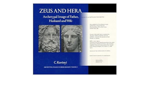 Archetypal Images In Greek Religion 5 Zeus And Hera Archetypal