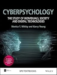 Cyberpsychology: The Study of Individuals, Society