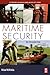 Maritime Security: An Introduction