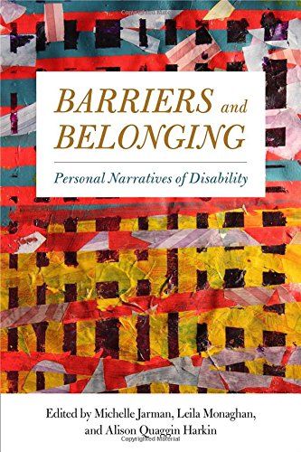Barriers and Belonging: Personal Narratives of Disability