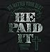 He Paid It Religious Gifts Jesus Christ Christian Tank Top Shirt