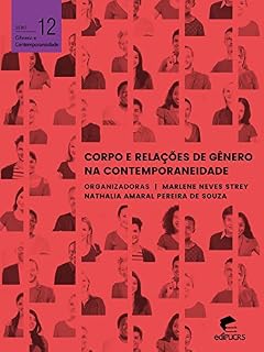 Livro Corpo e relações de gênero na contemporaneidade (Gênero e Contemporaneidade)