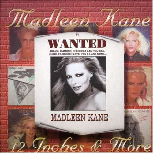 Madleen Kane - 12 Inches And More - The Best Of Madleen Kane - Zortam Music