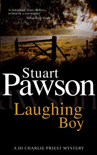 Laughing Boy: The engrossing Yorkshire crime series (DI Charlie Priest Mystery) by Stuart Pawson