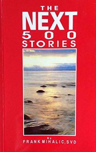 Next 500 Stories Paperback – 1993