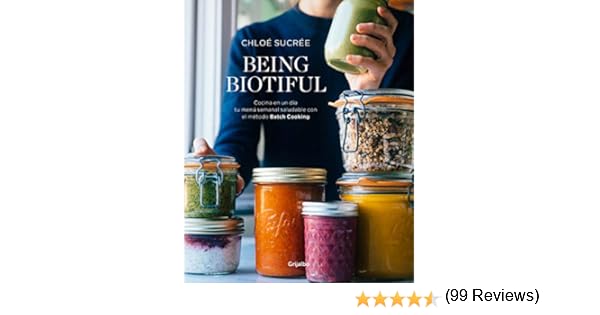 Being Biotiful: Comidas deliciosas, rápidas y saludables con el ...