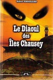 Le  diaoul des îles Chausey