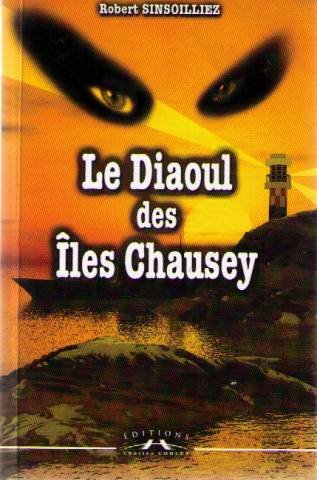 Le  diaoul des îles Chausey
