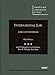 International Law, Cases and Materials, 5th (American Casebooks) (American Casebook Series)