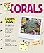 Super Simple Guide Corals (Super Simple Guide To...) by James W. Fatherree