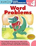 Word Problems Grade 4 (Kumon Math Workbooks)
