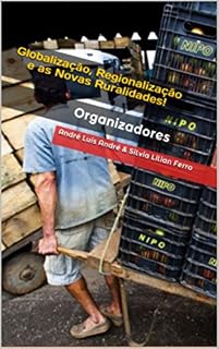 Livro Globalização, Regionalização e as Novas Ruralidades!