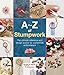 A - Z of Stumpwork (A-Z of Needlecraft) by Country Bumpkin