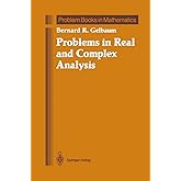 Problems in Real and Complex Analysis (Problem Books in Mathematics)