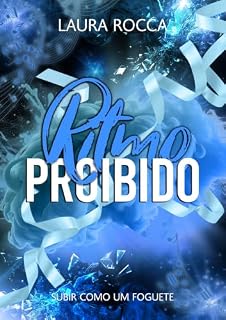 Livro Ritmo proibido (Subir como um foguete Livro 4)